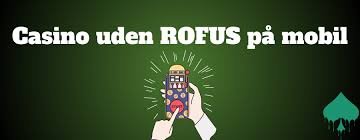 Dansk Casino Uden ROFUS – Spil Uden Begrænsninger Dansk Casino Uden ROFUS – Spil Uden Begrænsninger